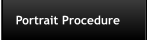 Portrait Procedure